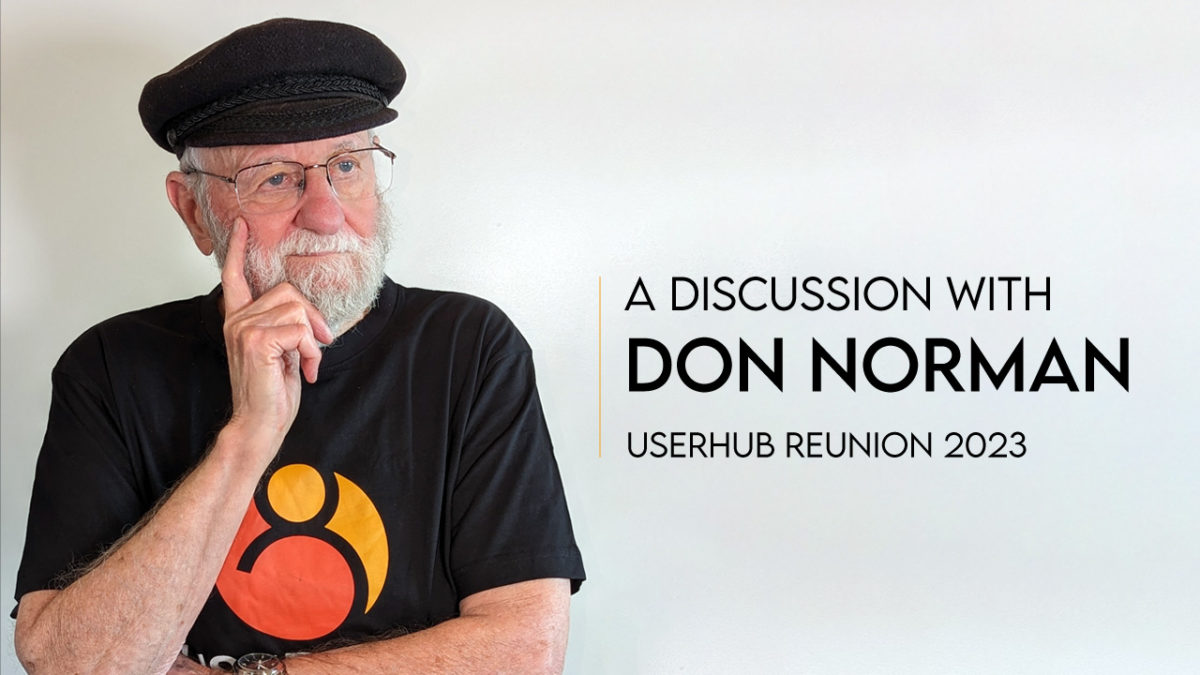 Userhub Reunion 2023: Don Norman on Redefining Design for a Sustainable Future