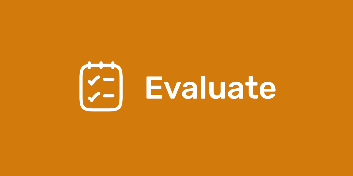 Evaluate stage of the EDIT UX Framework represented by a checklist icon on an orange background.