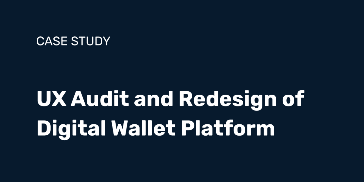UX Evaluation and Redesign for a Diaspora-Focused Digital Wallet Platform
